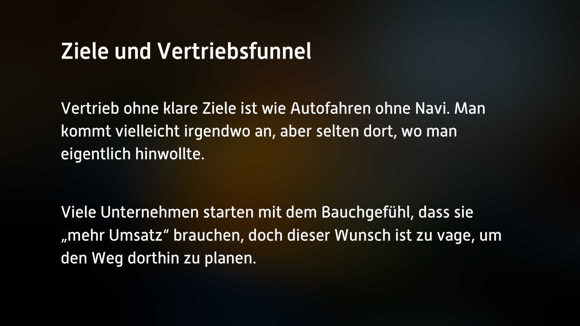 Ziele und Funnel - Vertriebsprozesse