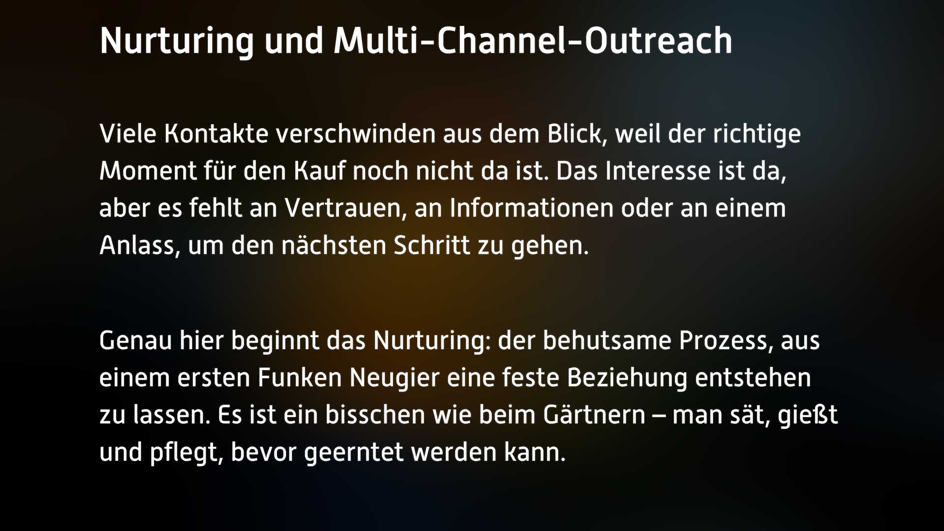 Nurturing und Multi-Channel-Outreach  - Vertriebsprozesse